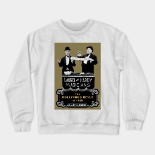 Laurel & Hardy: Magicians (The Hollywood Revue of 1929) Crewneck Sweatshirt